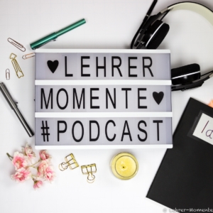 lehrer momente podcast