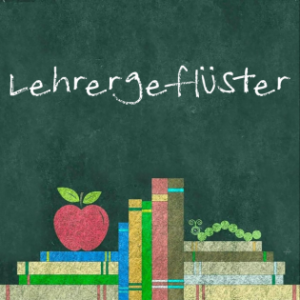 lehrergefluester
