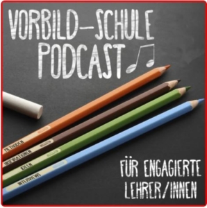 Vorbild Schule Podcast