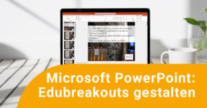 Mit_Balken_Teaserbild_PowerPoint_EduBreakouts